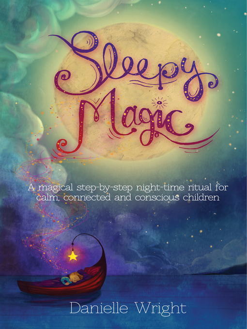 Title details for Sleepy Magic by Danielle Wright - Available